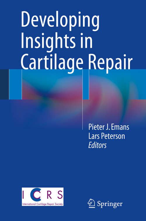 Book cover of Developing Insights in Cartilage Repair (2014)