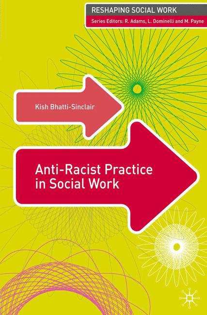 Book cover of Anti-racist Practice In Social Work (PDF)