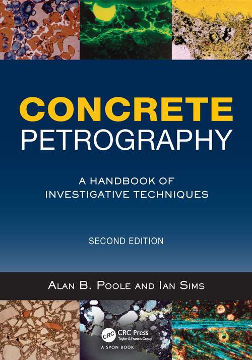 Book cover of Concrete Petrography: A Handbook of Investigative Techniques, Second Edition (2)