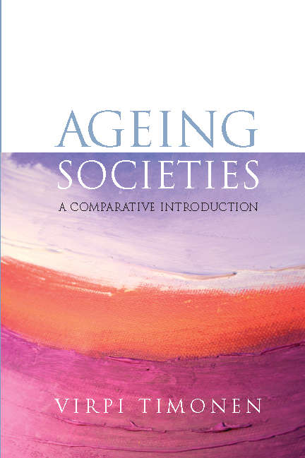 Book cover of Ageing Societies: A Comparative Introduction (UK Higher Education OUP  Humanities & Social Sciences Health & Social Welfare)