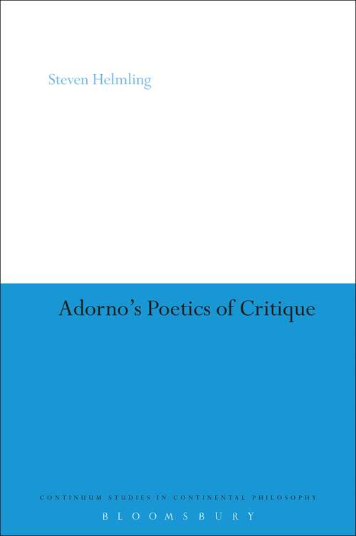 Book cover of Adorno's Poetics of Critique (Continuum Studies in Continental Philosophy)