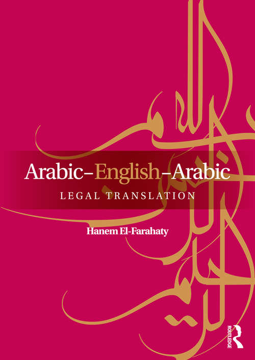 Book cover of Arabic-English-Arabic Legal Translation