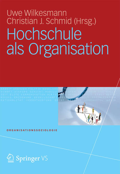 Book cover of Hochschule als Organisation (2012) (Organisationssoziologie)