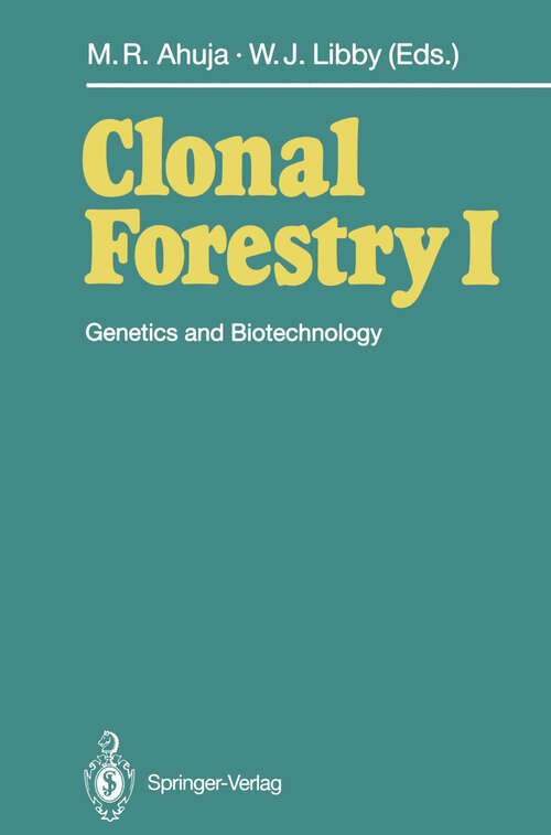 Book cover of Clonal Forestry I: Genetics and Biotechnology (1993)