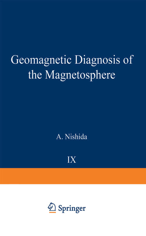 Book cover of Geomagnetic Diagnosis of the Magnetosphere (1978) (Physics and Chemistry in Space #9)