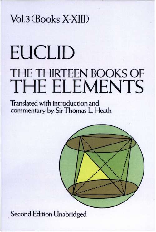 Book cover of The Thirteen Books of the Elements, Vol. 3 (2) (Dover Books on Mathematics #3)