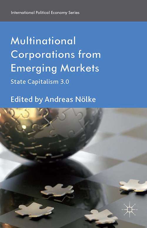 Book cover of Multinational Corporations from Emerging Markets: State Capitalism 3.0 (2014) (International Political Economy Series)