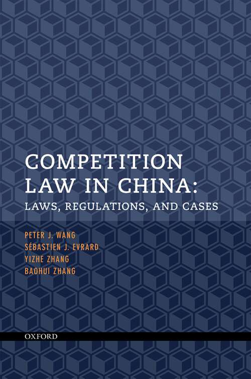 Book cover of Competition Law in China: Laws, Regulations, and Cases
