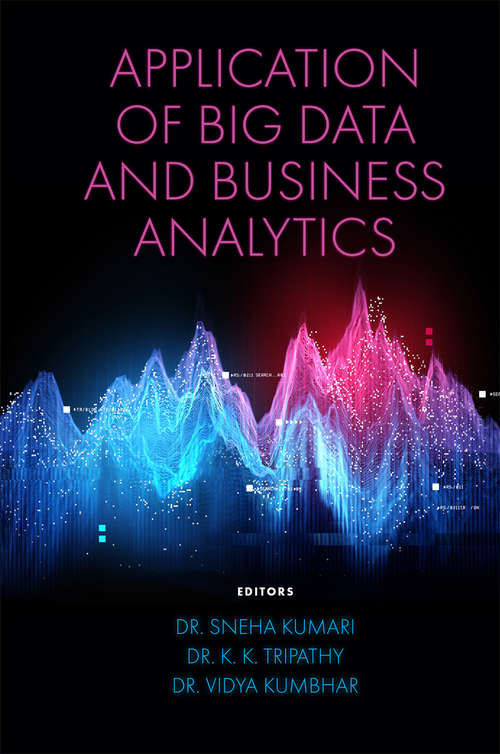 Book cover of Application of Big Data and Business Analytics