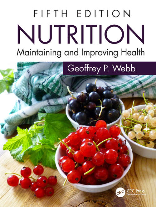 Book cover of Nutrition: Maintaining and Improving Health (5) (An\arnold Publication Ser.)
