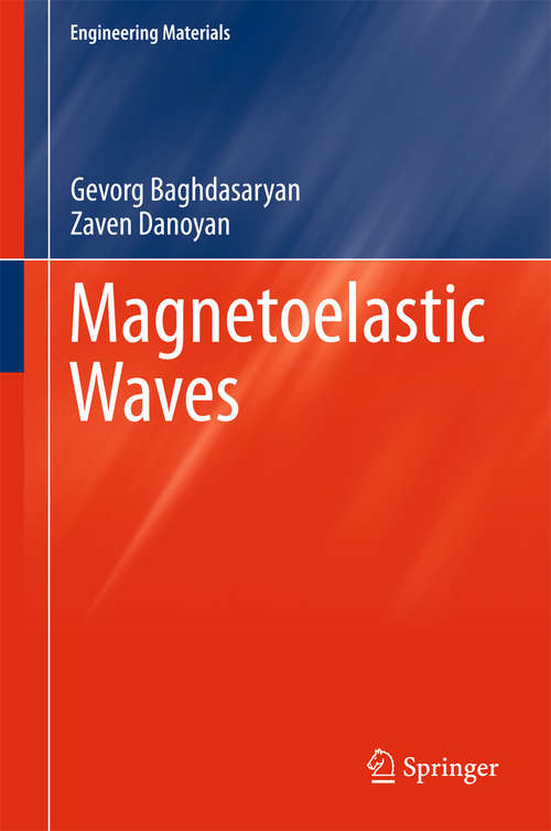 Book cover of Magnetoelastic Waves (Engineering Materials)