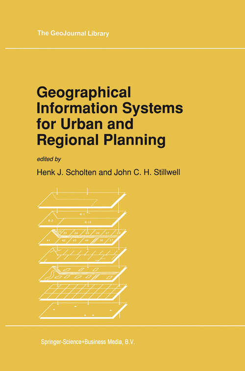 Book cover of Geographical Information Systems for Urban and Regional Planning (1990) (GeoJournal Library #17)