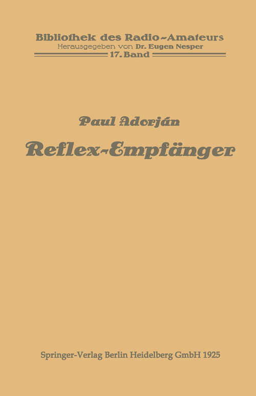 Book cover of Reflex-Empfänger (1925) (Bibliothek des Radio Amateurs (geschlossen))