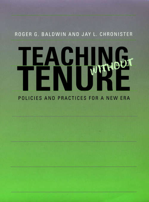 Book cover of Teaching without Tenure: Policies and Practices for a New Era