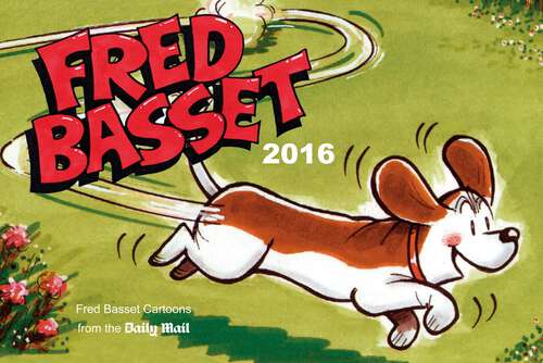 Book cover of Fred Basset Yearbook 2016