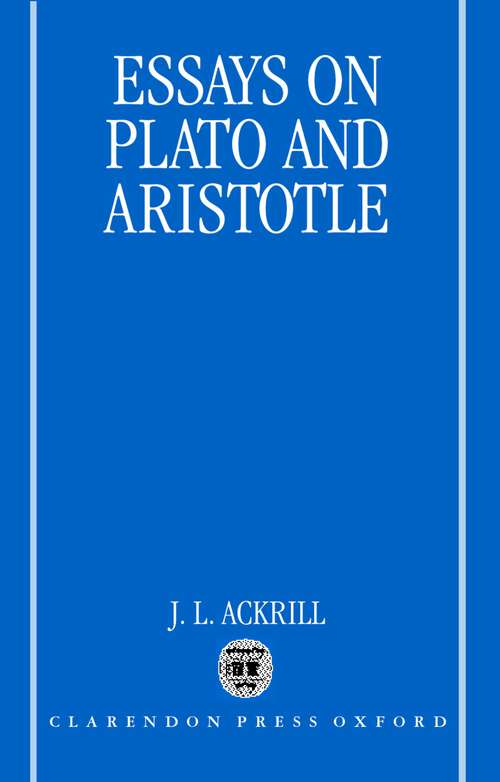 Book cover of Essays on Plato and Aristotle