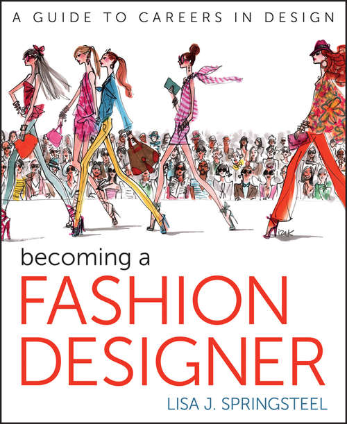 Book cover of Becoming a Fashion Designer (11)