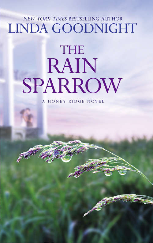 Book cover of The Rain Sparrow: Love By Degree The Rain Sparrow (ePub edition) (A Honey Ridge Novel #2)