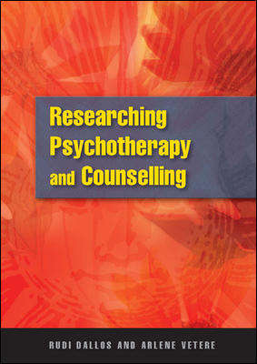 Book cover of Researching Psychotherapy and Counselling (UK Higher Education OUP  Humanities & Social Sciences Counselling and Psychotherapy)