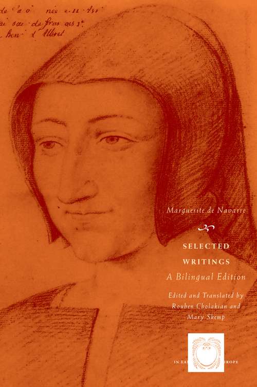 Book cover of Selected Writings: A Bilingual Edition (The Other Voice in Early Modern Europe)