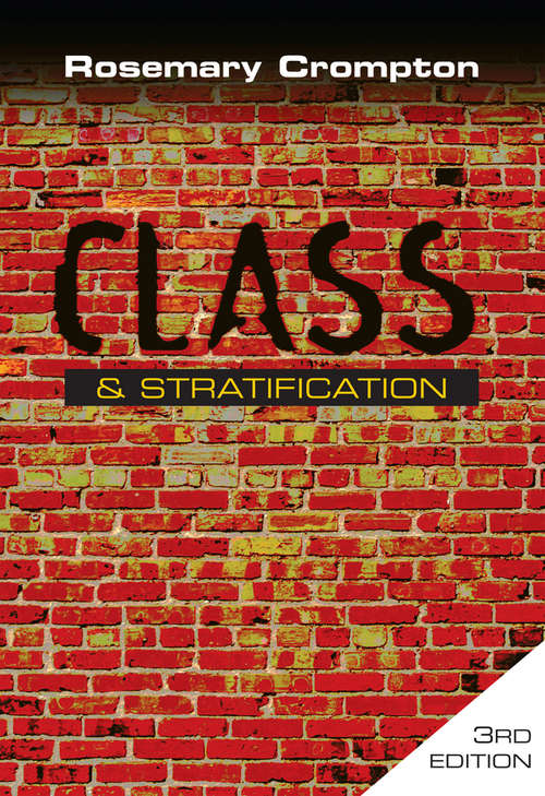 Book cover of Class and Stratification (3)