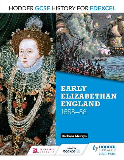 Book cover of Hodder GCSE History for Edexcel: Early Elizabethan England