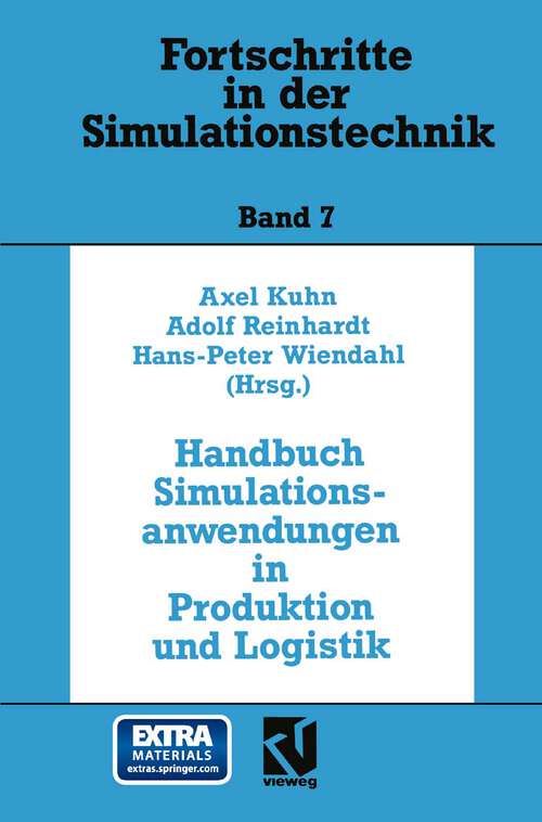 Book cover of Handbuch Simulationsanwendungen in Produktion und Logistik: Mit 194 Abbildungen (1993) (Fortschritte in der Simulationstechnik)