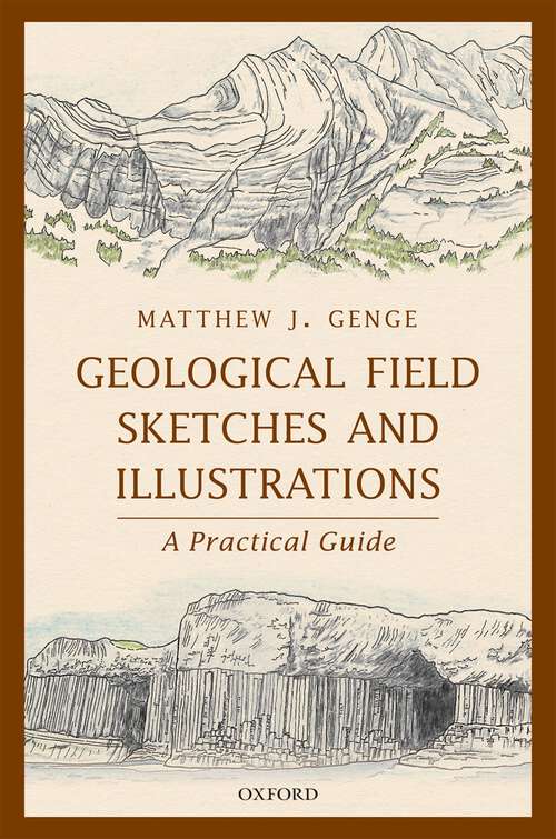 Book cover of Geological Field Sketches and Illustrations: A Practical Guide