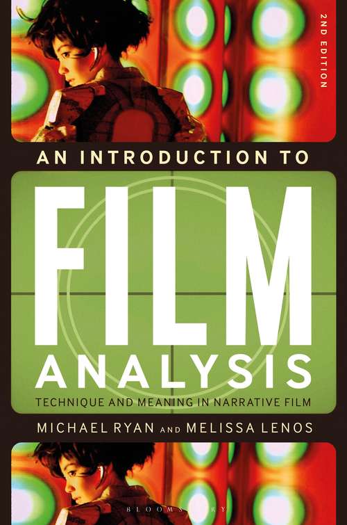 Book cover of An Introduction to Film Analysis: Technique and Meaning in Narrative Film (2)