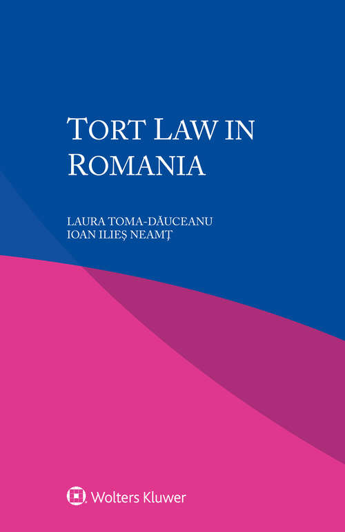 Book cover of Tort Law in Romania