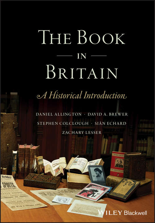 Book cover of The Book in Britain: A Historical Introduction