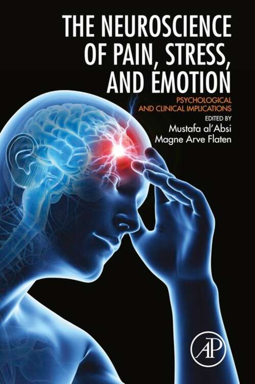 Book cover of Neuroscience of Pain, Stress, and Emotion: Psychological and Clinical Implications