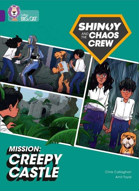 Book cover of Shinoy And The Chaos Crew Mission: Creepy Castle: Band 08/purple (collins Big Cat) (PDF) (Collins Big Cat Ser.)