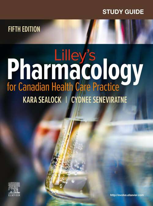 Book cover of Study Guide for Pharmacology for Canadian Health Care Practice - E-Book: Study Guide for Pharmacology for Canadian Health Care Practice - E-Book (4)