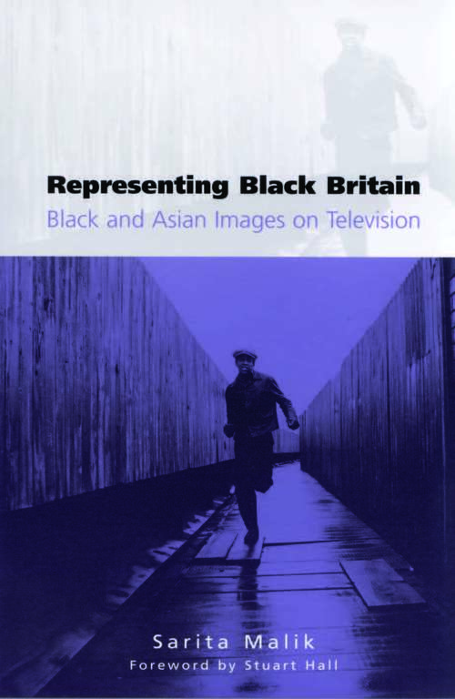 Book cover of Representing Black Britain: Black and Asian Images on Television