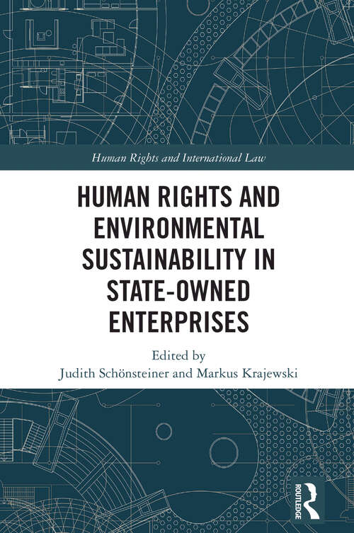 Book cover of Human Rights and Environmental Sustainability in State-Owned Enterprises (ISSN)