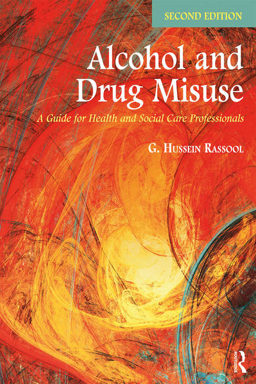 Book cover of Alcohol and Drug Misuse: A Guide for Health and Social Care Professionals (2)