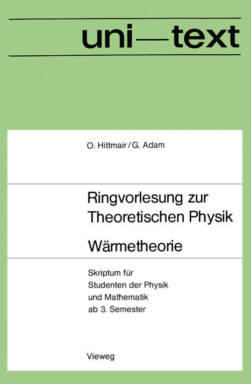Book cover of Wärmetheorie: Skriptum für Studenten der Physik und Mathematik ab 3. Semester (1971) (uni-texte)