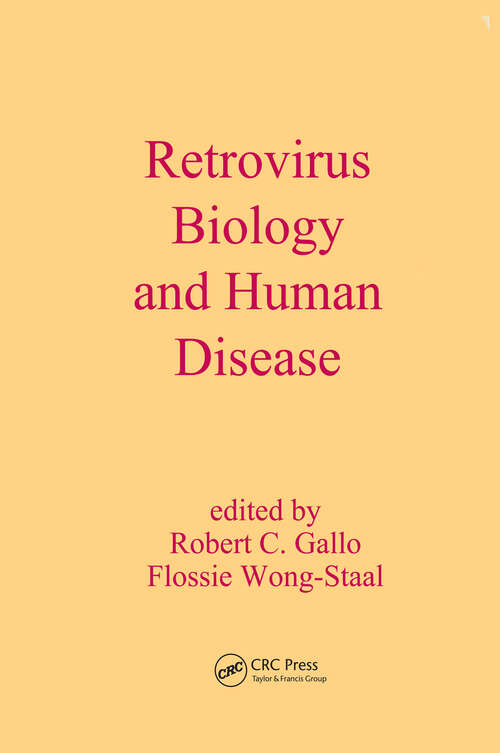 Book cover of Retrovirus Biology and Human Disease