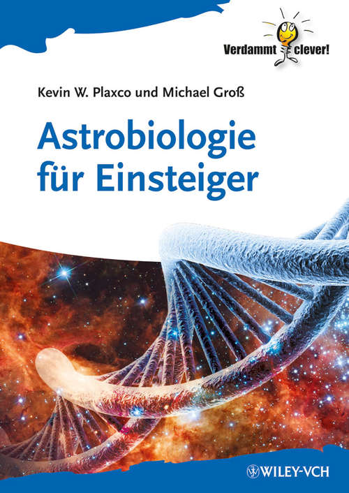 Book cover of Astrobiologie für Einsteiger (Verdammt clever!)