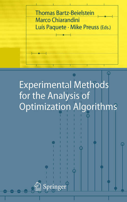 Book cover of Experimental Methods for the Analysis of Optimization Algorithms (2010)