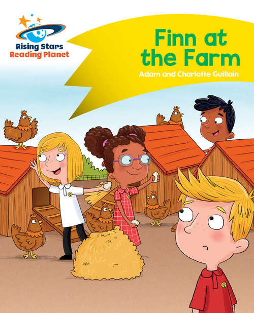 Book cover of Reading Planet - Finn at the Farm - Yellow: Comet Street Kids (PDF)