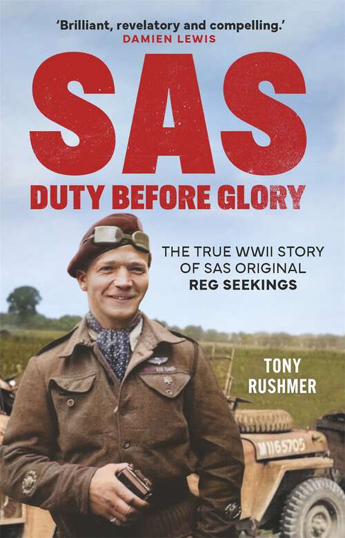 Book cover of SAS: The True WWII Story of SAS Original Reg Seekings