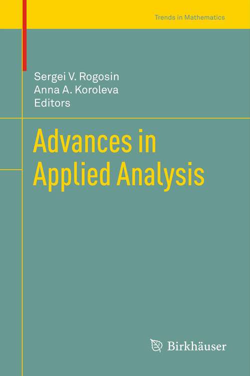 Book cover of Advances in Applied Analysis (2012) (Trends in Mathematics)