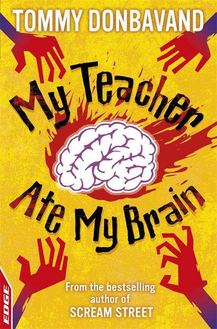 Book cover of My Teacher Ate My Brain (Edge - A Rivets Short Story Ser. (PDF))