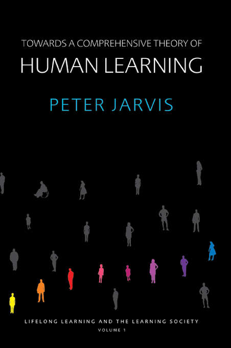 Book cover of Towards a Comprehensive Theory of Human Learning (Lifelong Learning and the Learning Society)