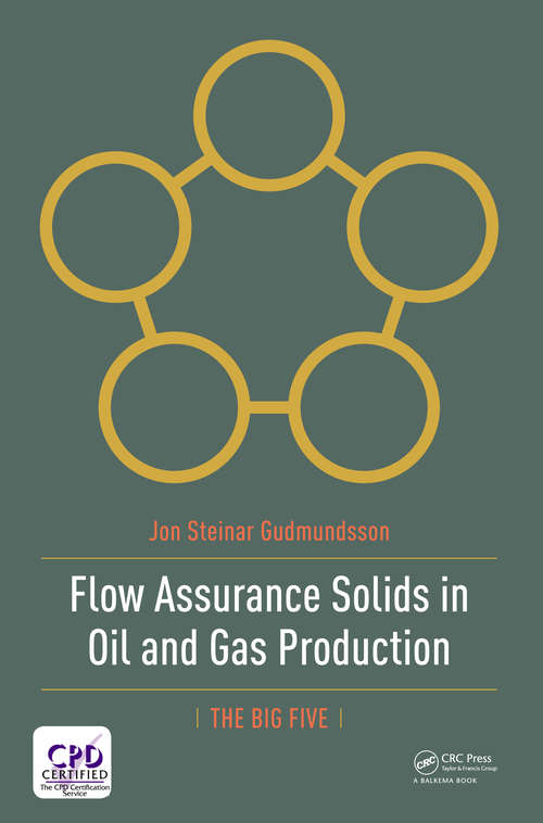 Book cover of Flow Assurance Solids in Oil and Gas Production