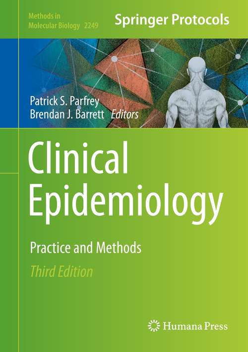 Book cover of Clinical Epidemiology: Practice and Methods (3rd ed. 2021) (Methods in Molecular Biology #2249)