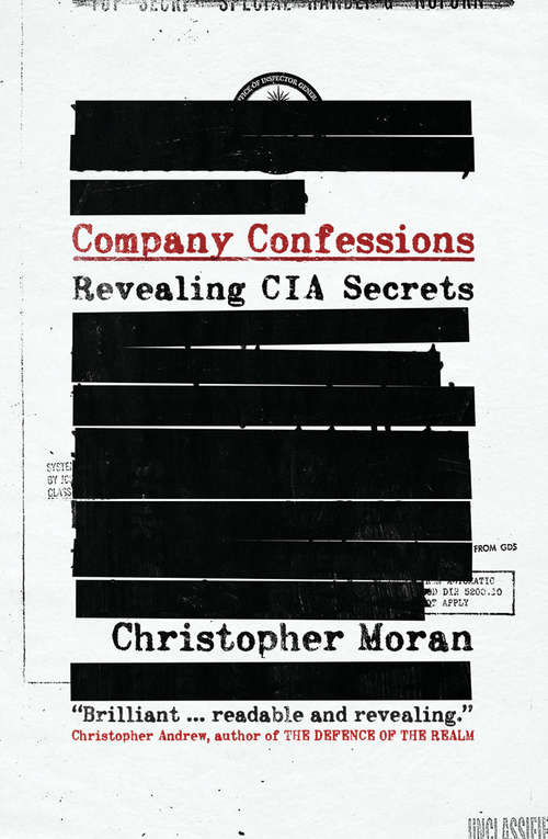 Book cover of Company Confessions: Revealing CIA Secrets