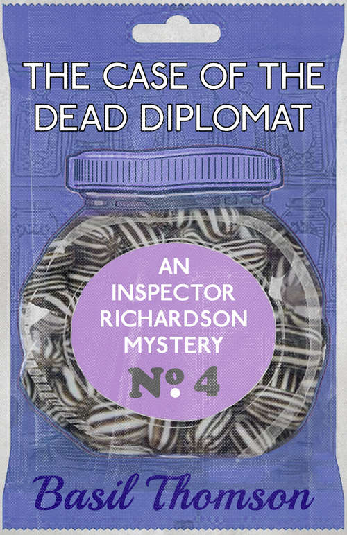 Book cover of The Case of the Dead Diplomat: An Inspector Richardson Mystery